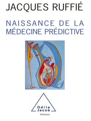 cover image of Naissance de la médecine prédictive